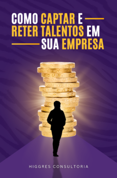 Ebook: Como Captar e Reter Talentos para sua Empresa